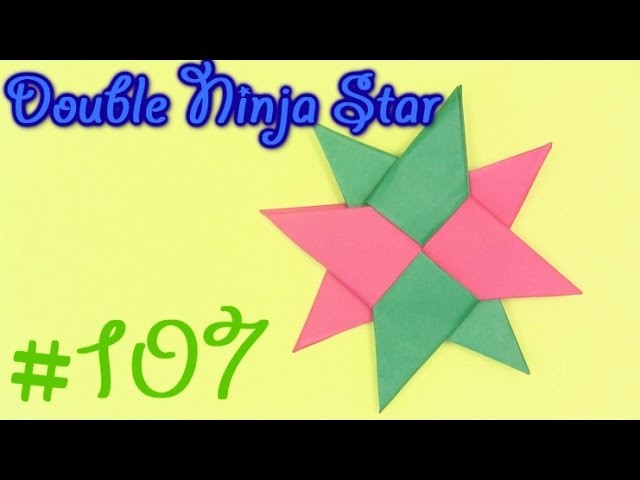 Origami Ninja Double Star (Shuriken) by Robs World - Yakomoga Origami tutorial