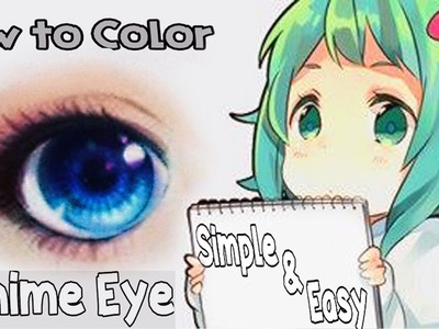 Anime Eye Coloring Tutorial Using Colored Pencils