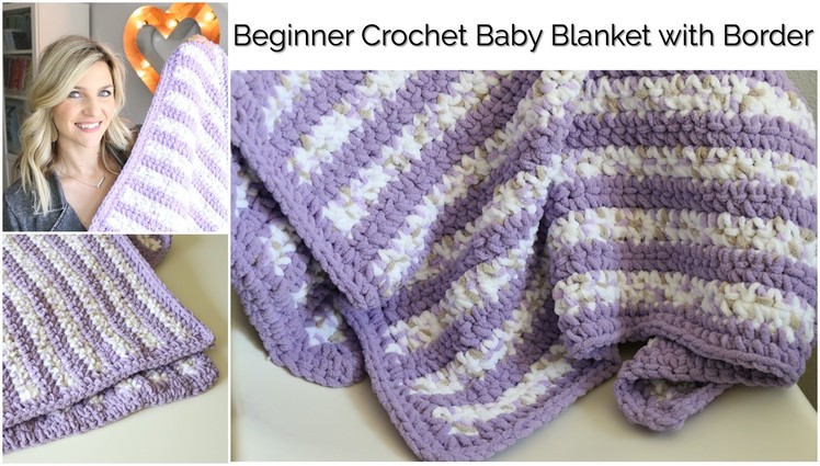 Beginner Crochet Baby Stripes Blanket with Border:Baby Series