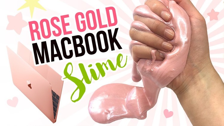 DIY Rose Gold MACBOOK Slime!! Metallic DIY Slime Inspired by New Pink 12 Inch Macbook