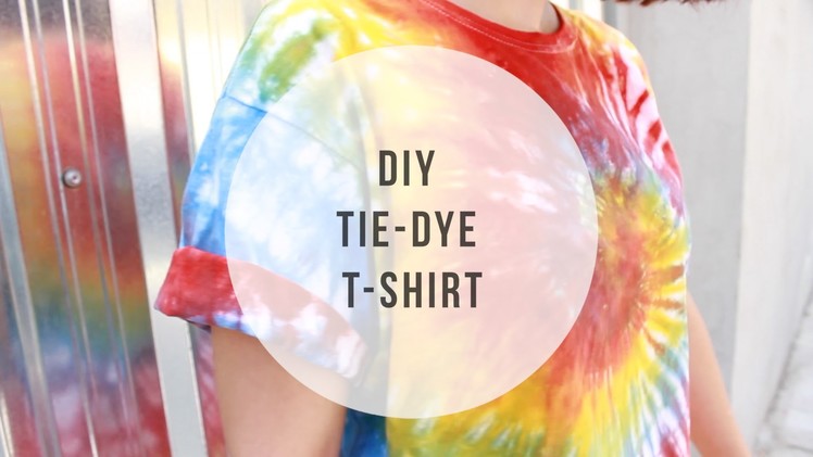 DIY | TIE-DYE T-SHIRT