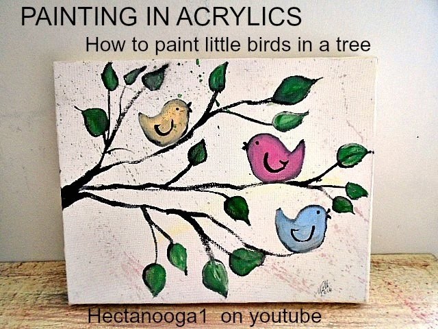 Easy to Paint: 3 Singing Birds in a Tree - Dollar Store Acrylics Paint