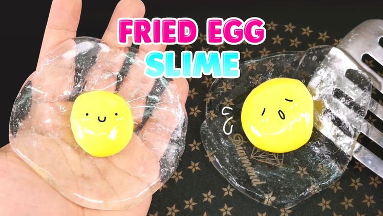 How to make Clear Fried Egg SLIME !! Eggs Stress Ball