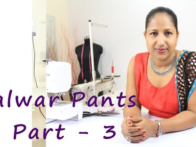 How to make salwar pants - sewing waistband - part 3