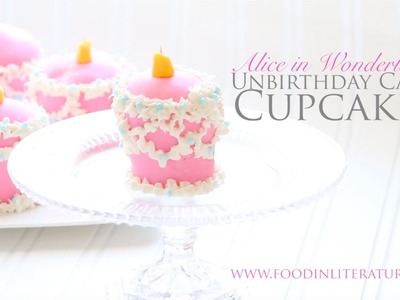 Alice in Wonderland Unbirthday Cake Cupcakes | Food in Literature