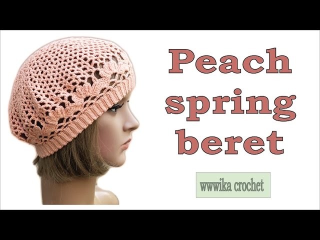 Crochet beret pattern easy Peach spring beret part 1 #crochet_beret #crochet_beret_pattern