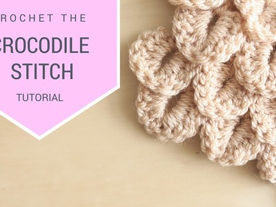 CROCHET: How to crochet the Crocodile Stitch | Bella Coco