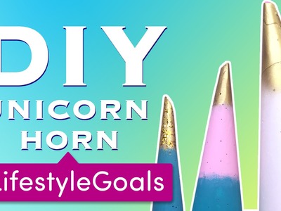 DIY Unicorn Horn Lamps #LifestyleGoals