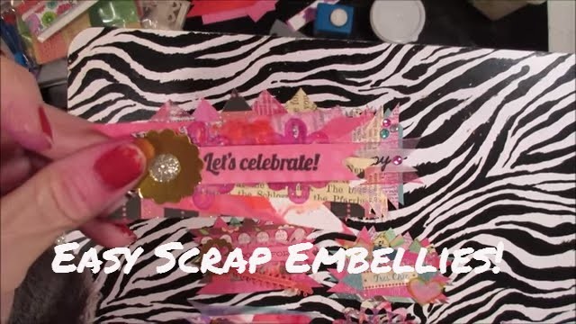 How To Make Scrap-tastic Embellishments! Using Your Scraps To Make Pretties!