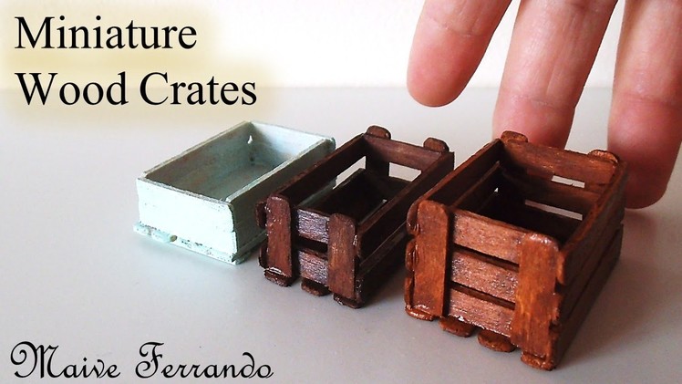 Miniature Real Wood Crates.Box Tutorial