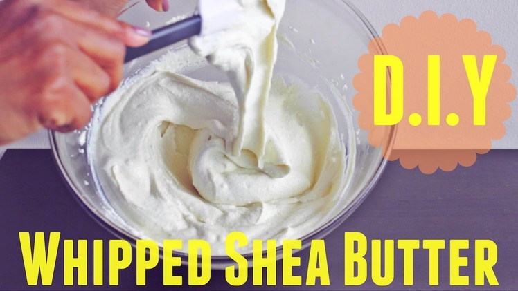 Homemade Whipped Shea Butter Mix | Natural Hair