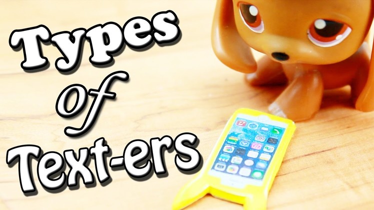 LPS - Types of Text-ers