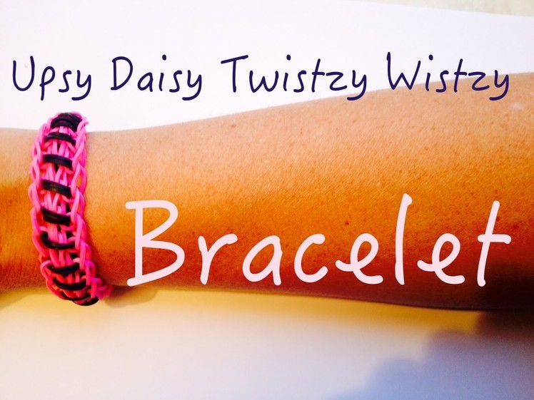 Rainbow Loom  - Upsy Daisy Twistzy Wistzy Bracelet  - Tutorial Howto