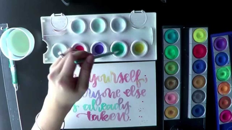 Watch Me Write: Brush Calligraphy and Lettering with Watercolor
