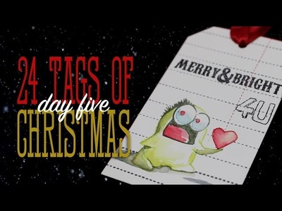 24 Tags of Christmas: Monsters!