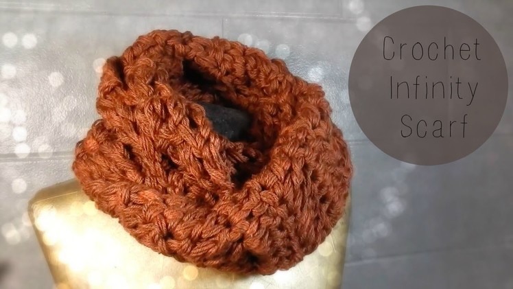 DIY: Crochet Chunky Infinity Scarf Super Fast and Easy to Make