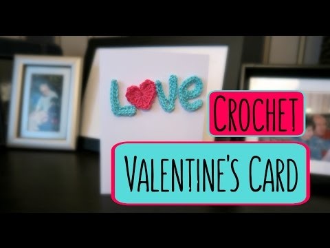 DIY Crochet Valentine's Day Card¦ The Corner of Craft
