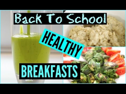 DIY Easy and Quick Back To School | Healthy Breakfast Recipes