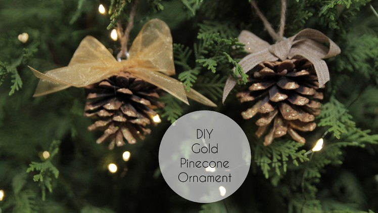 DIY Gold Pinecone Ornament