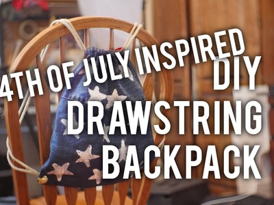 How to Make 4th of July Inspired Draw-string Backpack : DIY