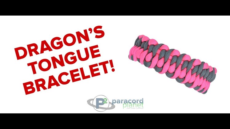 How to Make a Dragon's Tongue Paracord Bracelet - Paracord Planet Tutorial