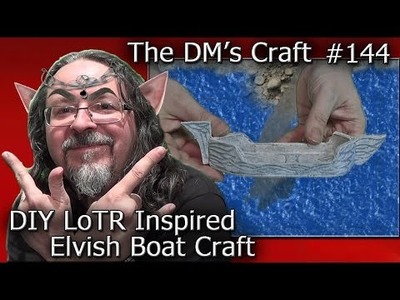 LoTR Inspired Easy ELVISH BOAT Craft (DM's Craft #144)