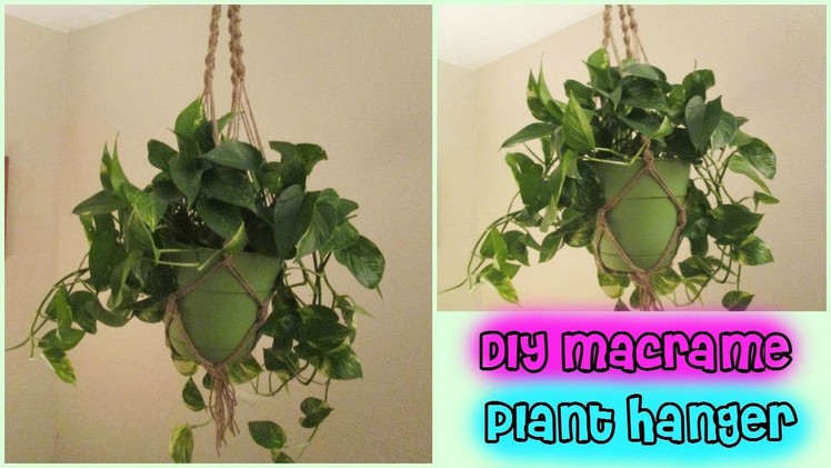 Macrame Plant Hanger Tutorial