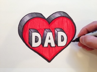 How to Draw DAD in a Heart 3D