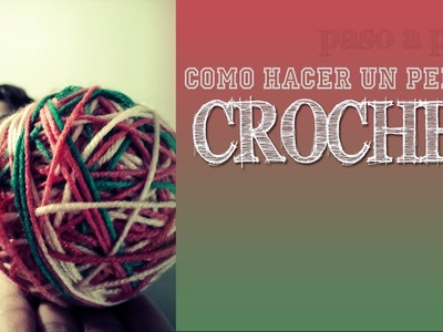 Pelota Crochet Paso a Paso