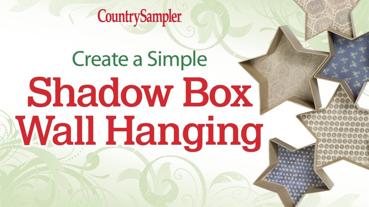 Create a Simple Shadow Box Wall Hanging