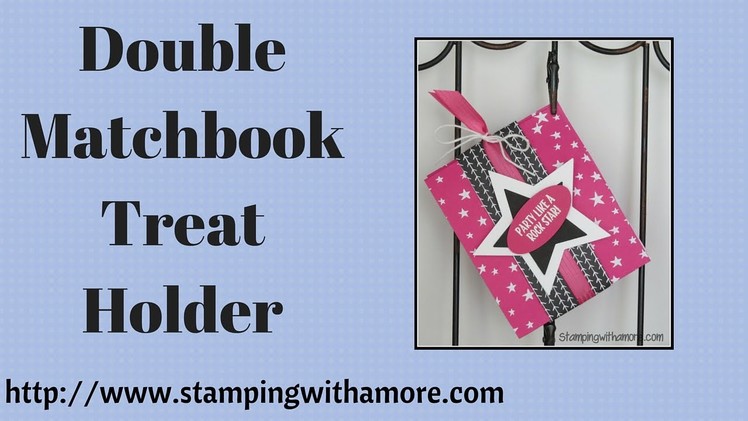Double Matchbook Treat Holder