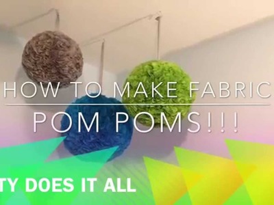 How to make fabric pompoms