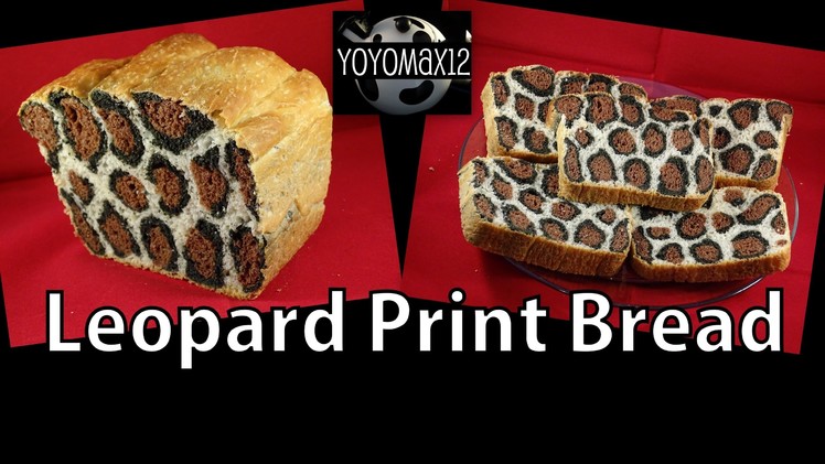 How to Make Leopard Print Bread - with yoyomax12
