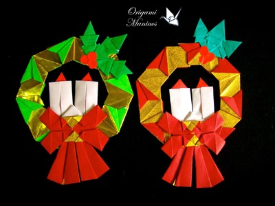 Origami Maniacs 151: Christmas Wreath 1.Guirnalda Navidenia 1