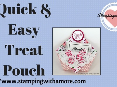 Quick & Easy Treat Pouch