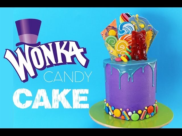 WONKA Candy Cake | How to make a Candy Covered Drip Cake | My Cupcake Addiction