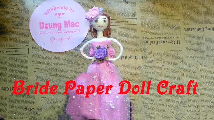 DIY - doll for kids.baby - Bride Paper Doll Craft part 1