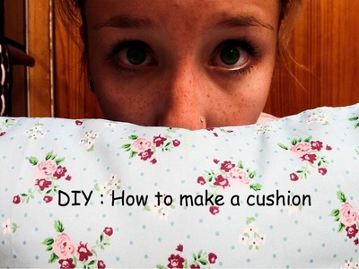 DIY : How to make a cushion