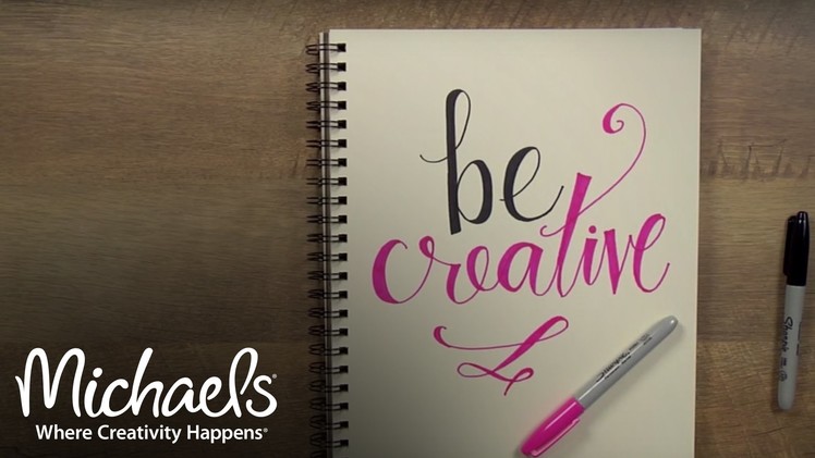 Hand Lettering Tutorial: Be Creative | Make-A-Thon | Michaels