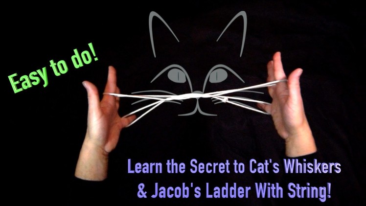How To Do Cat's Whiskers | And Jacob's Ladder With String | Hands Nose Everything