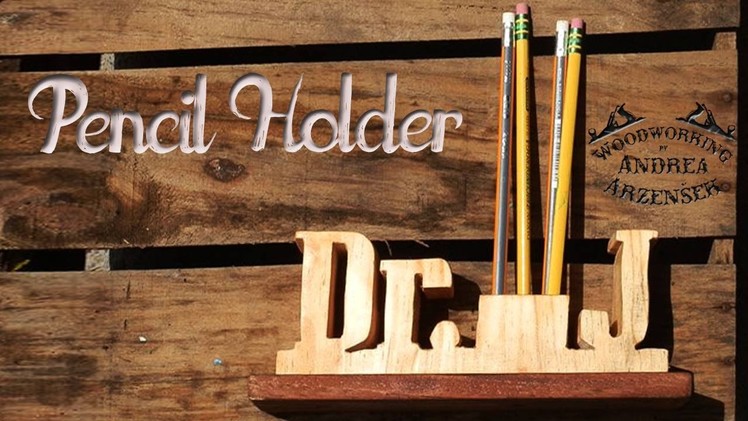 How to make a Pencil Holder - Ep 009