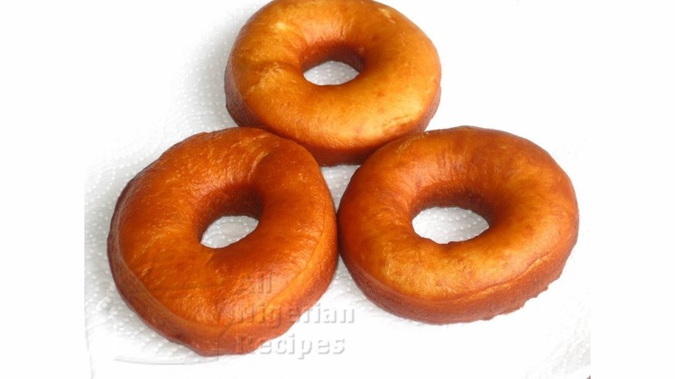 Nigerian Doughnuts (Donuts) | All Nigerian Recipes
