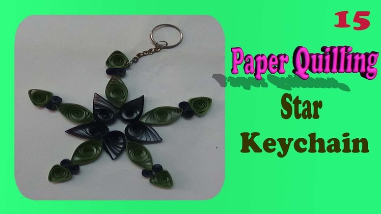 Paper quilling star keychain