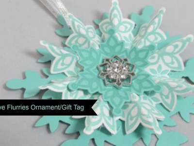 Stampin' Up! Festive Flurries Snowflake Ornament.Gift Tag