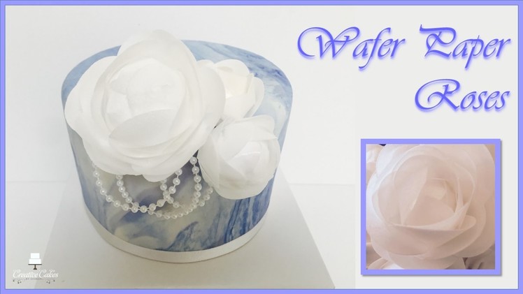 Wafer Paper Roses | Mother's Day Collaboartion from Creative Cakes by Sharon