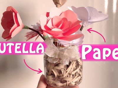 DIY Flores de papel (Vasinho no pote de Nuttela) - por Karolina Lopes