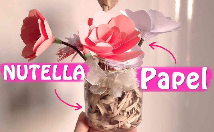 DIY Flores de papel (Vasinho no pote de Nuttela) - por Karolina Lopes