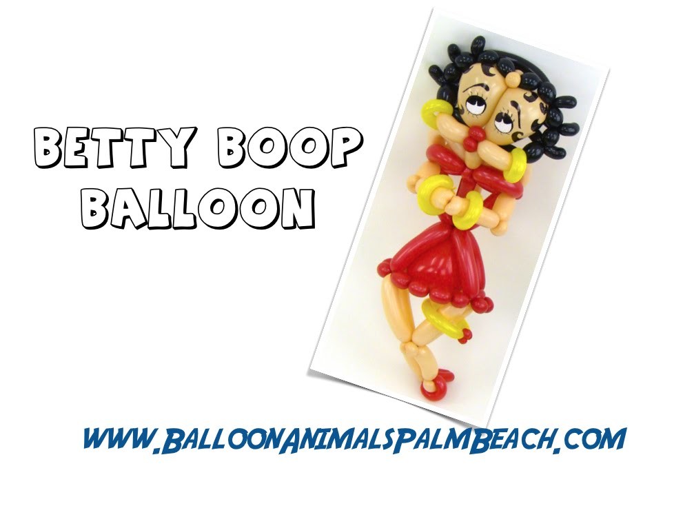 How To Make A Betty Boop Balloon - Balloon Animals Palm Beach