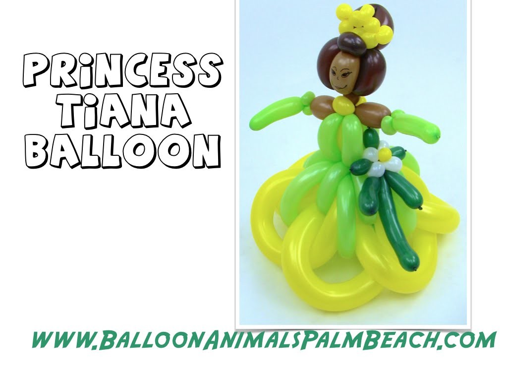 How To Make A Princess Tiana Balloon (Green Dress) - Balloon Animals Palm Beach