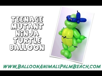 How To Make A Teenage Mutant Ninja Turtle Balloon - Balloon Animals Palm Beach